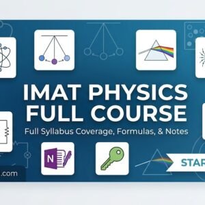IMAT Physics Full Course